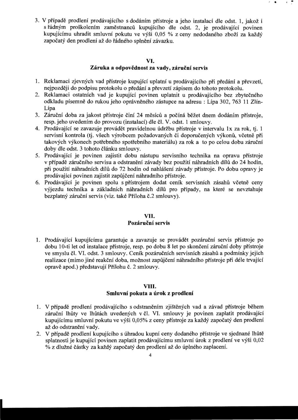 Zaruka a odpovednost za vady, zarucni servis 1.