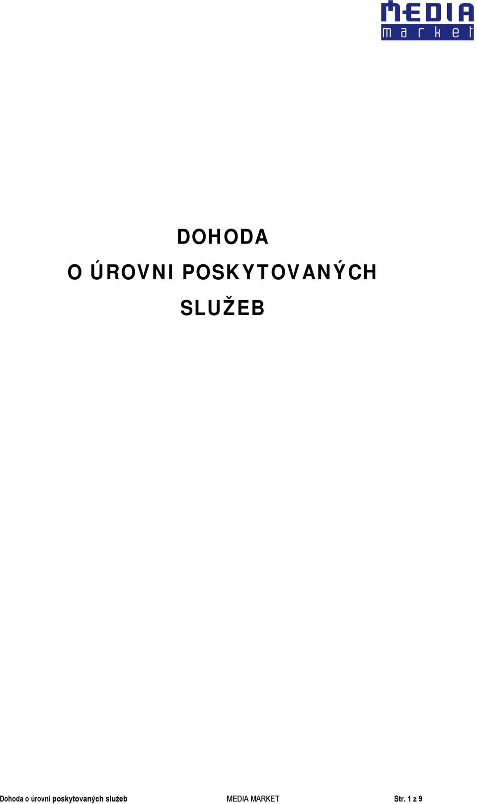 Dohoda o úrovni