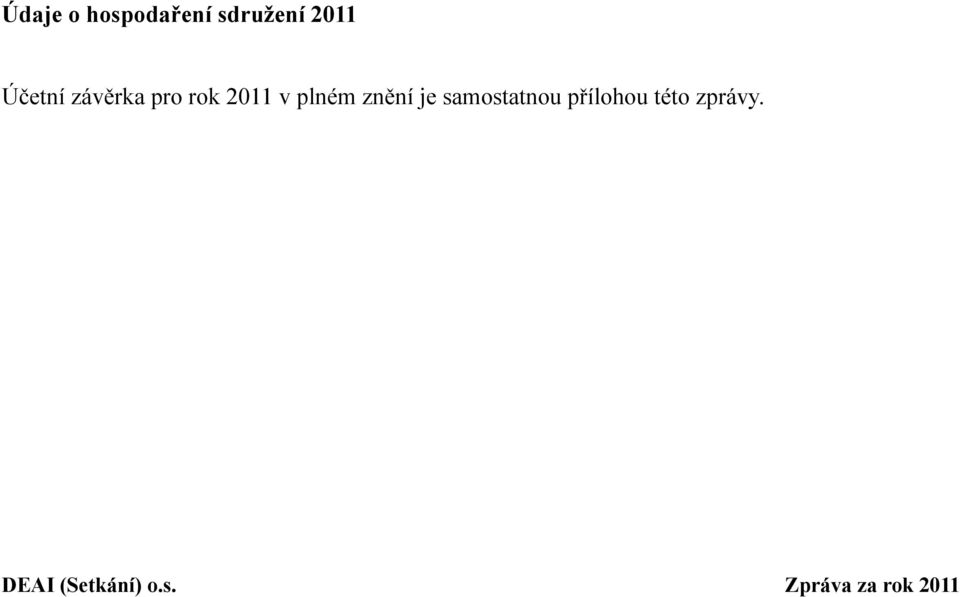 závěrka pro rok 2011 v