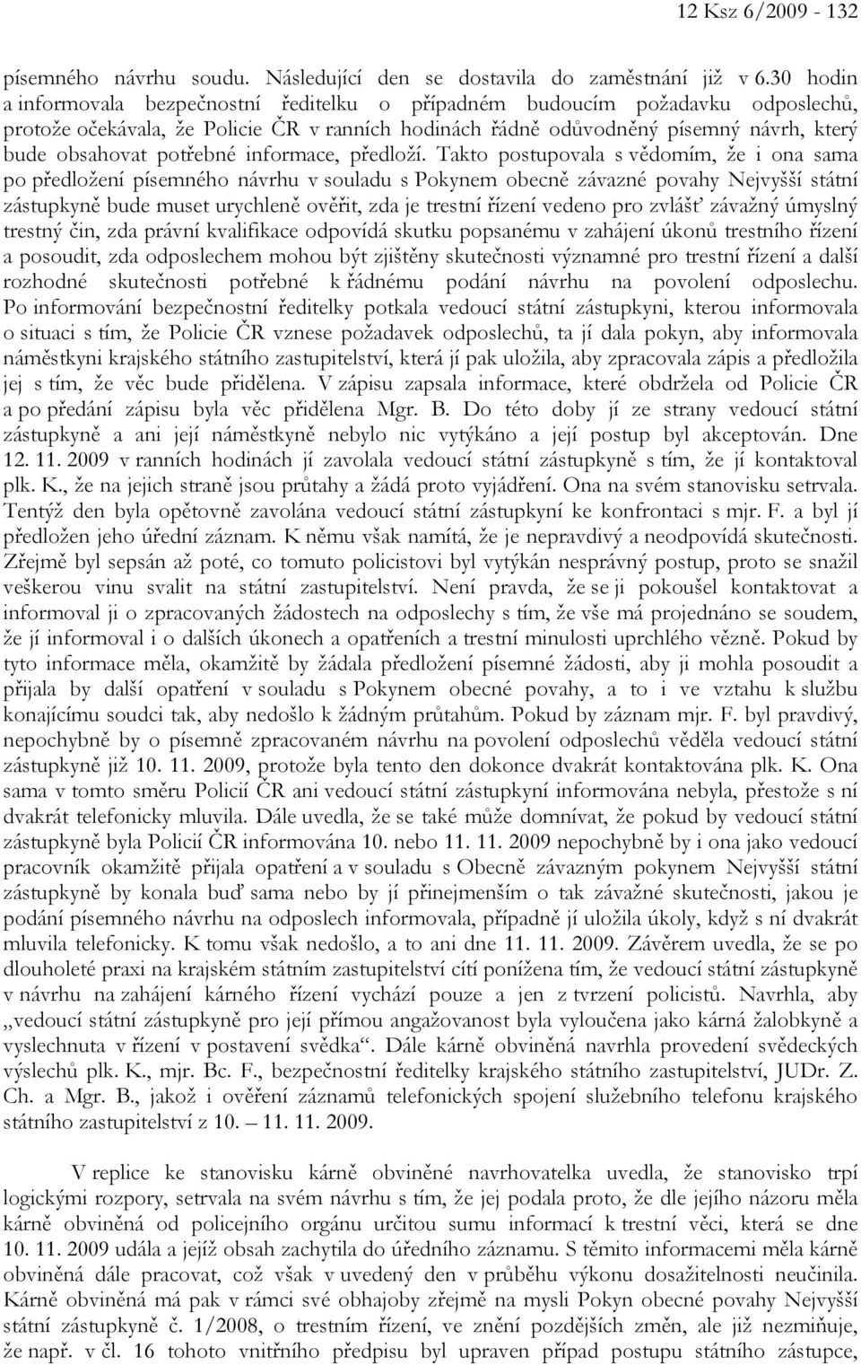 potřebné informace, předloží.