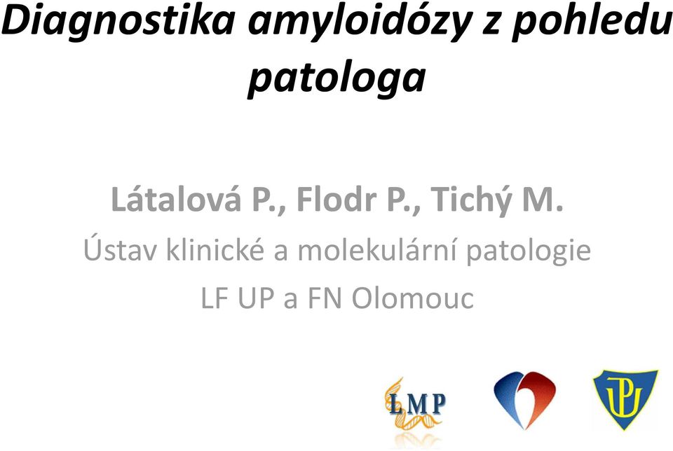 , Tichý M.
