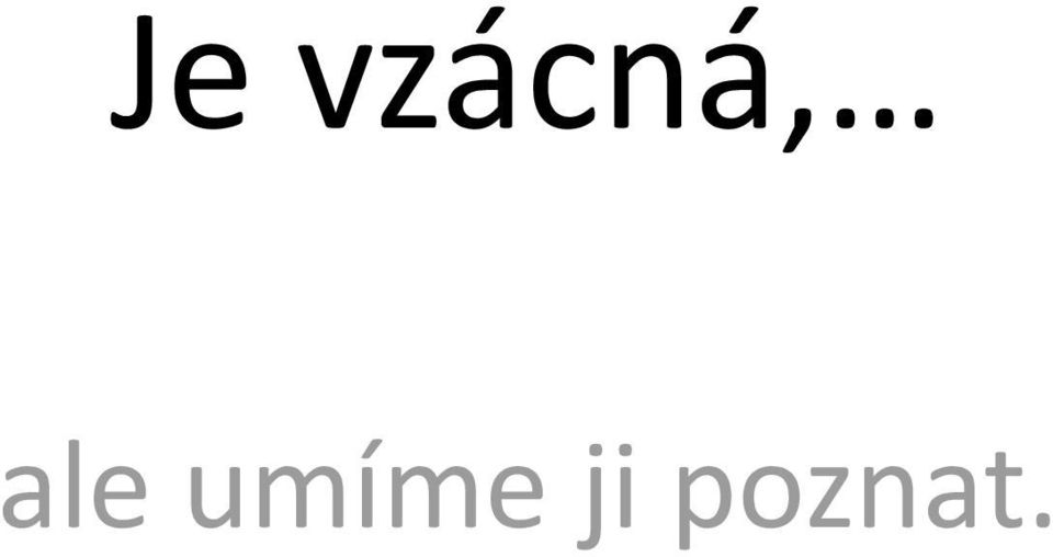 ale umíme