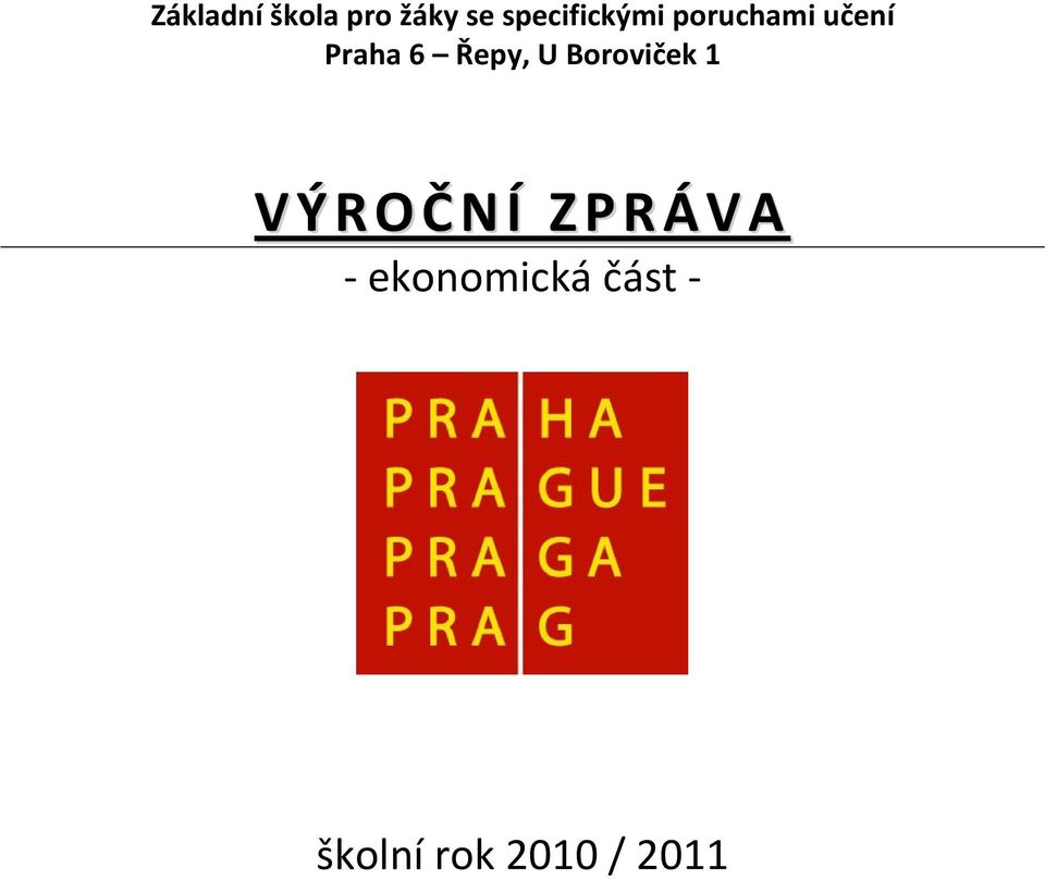 Praha 6 Řepy, U Boroviček