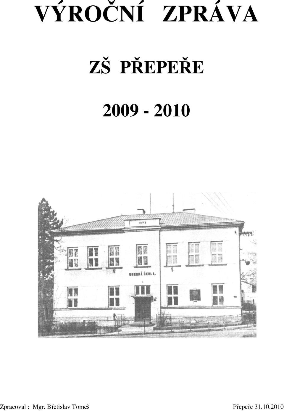 Zpracoval : Mgr.