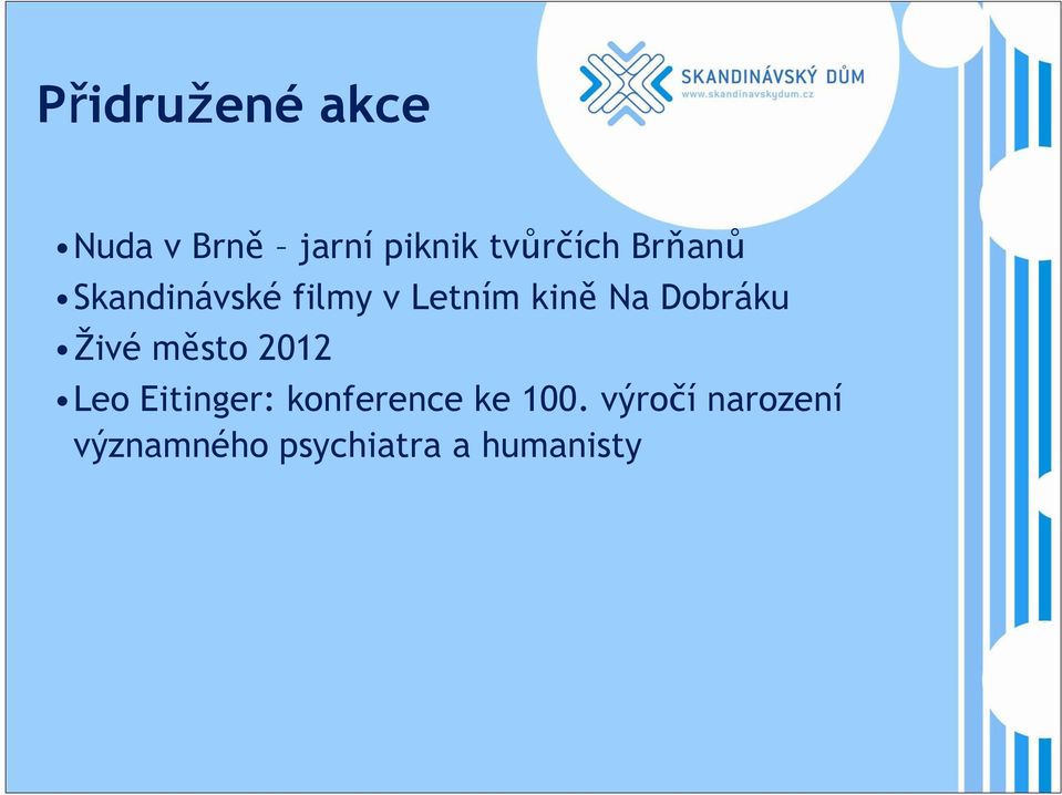 Dobráku Živé město 2012 Leo Eitinger: konference