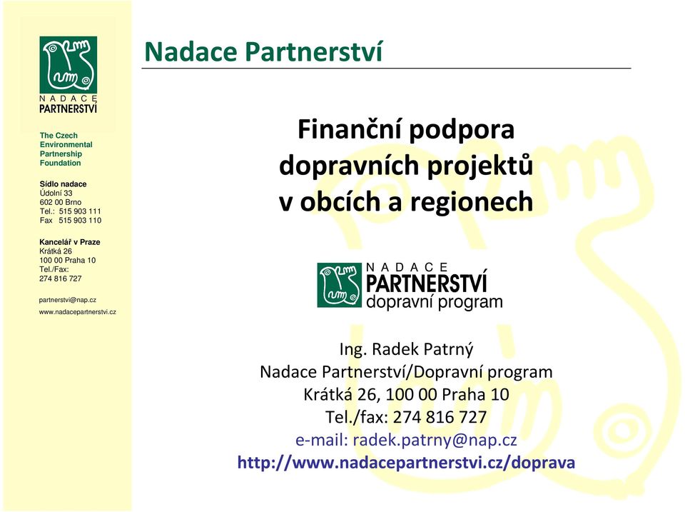 Radek Patrný Nadace Partnerství/Dopravní program