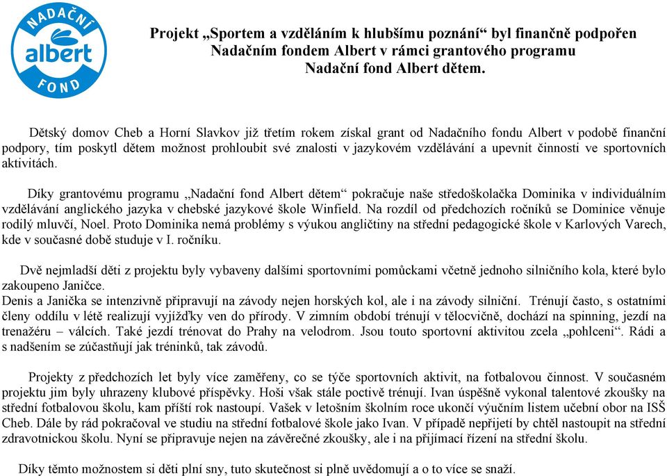 činnosti ve sportovních aktivitách.