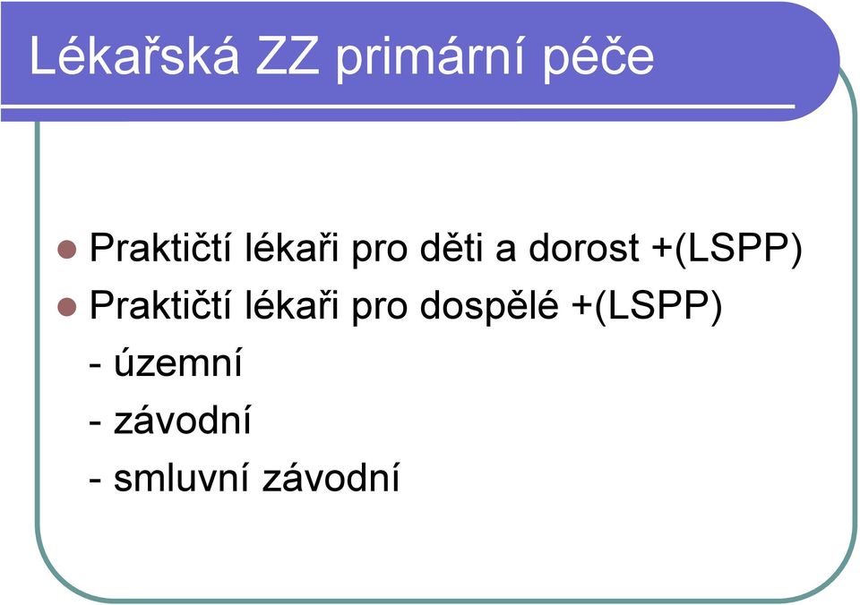 Praktičtí lékaři pro dospělé