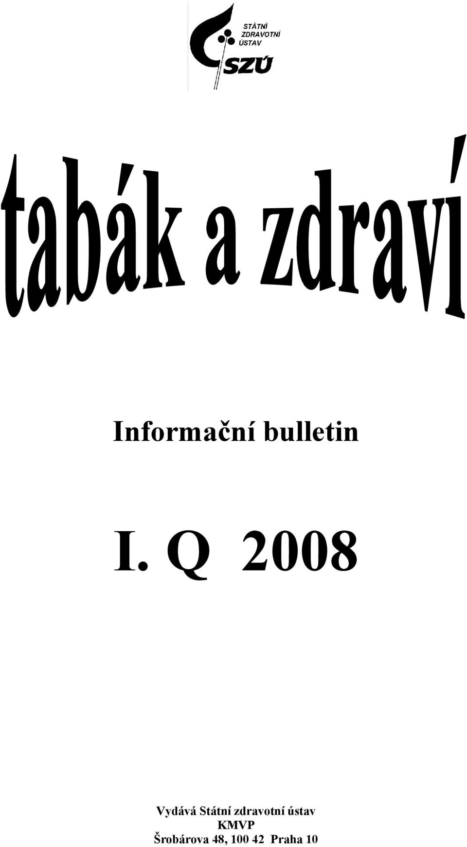 zdravotní ústav KMVP