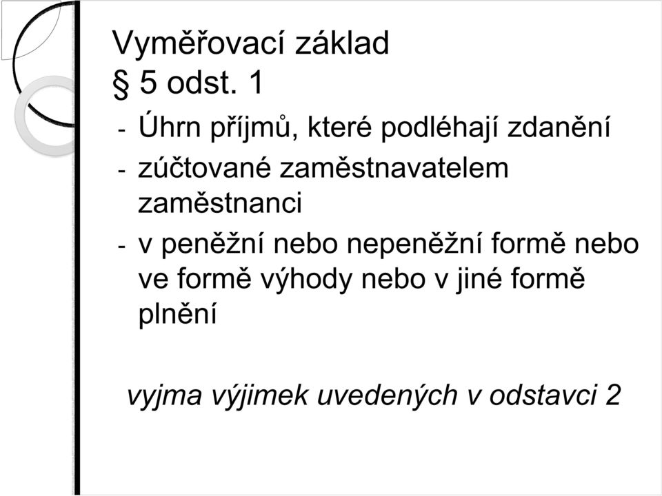 zam stnavatelem zam stnanci - v pen žní nebo nepen žní