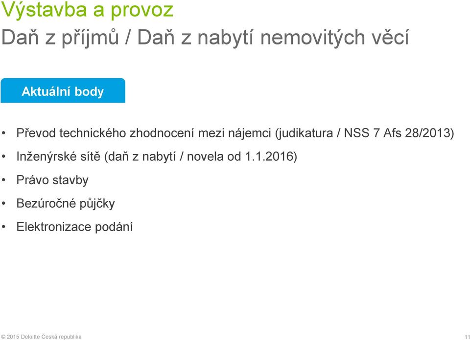 (judikatura / NSS 7 Afs 28/2013) Inženýrské sítě (daň z nabytí /