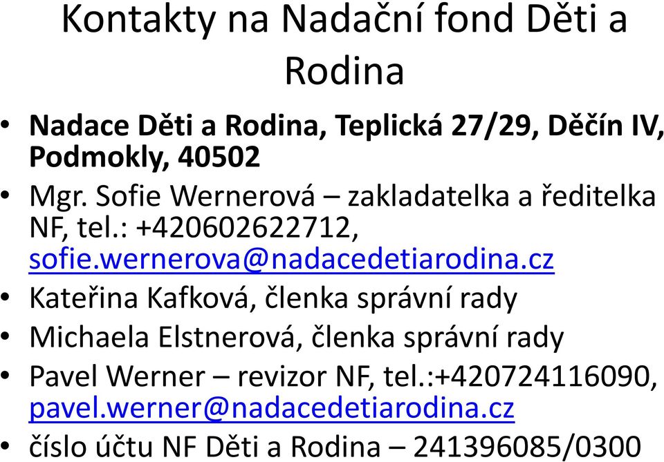 wernerova@nadacedetiarodina.