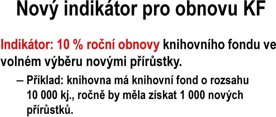 přírůstky.
