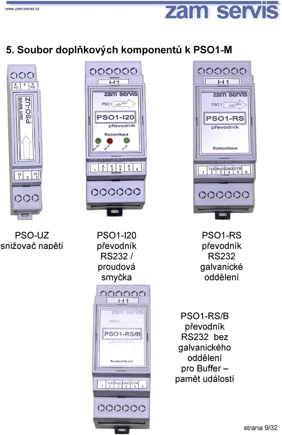 převodník RS232 galvanické oddělení PSO1-RS/B převodník
