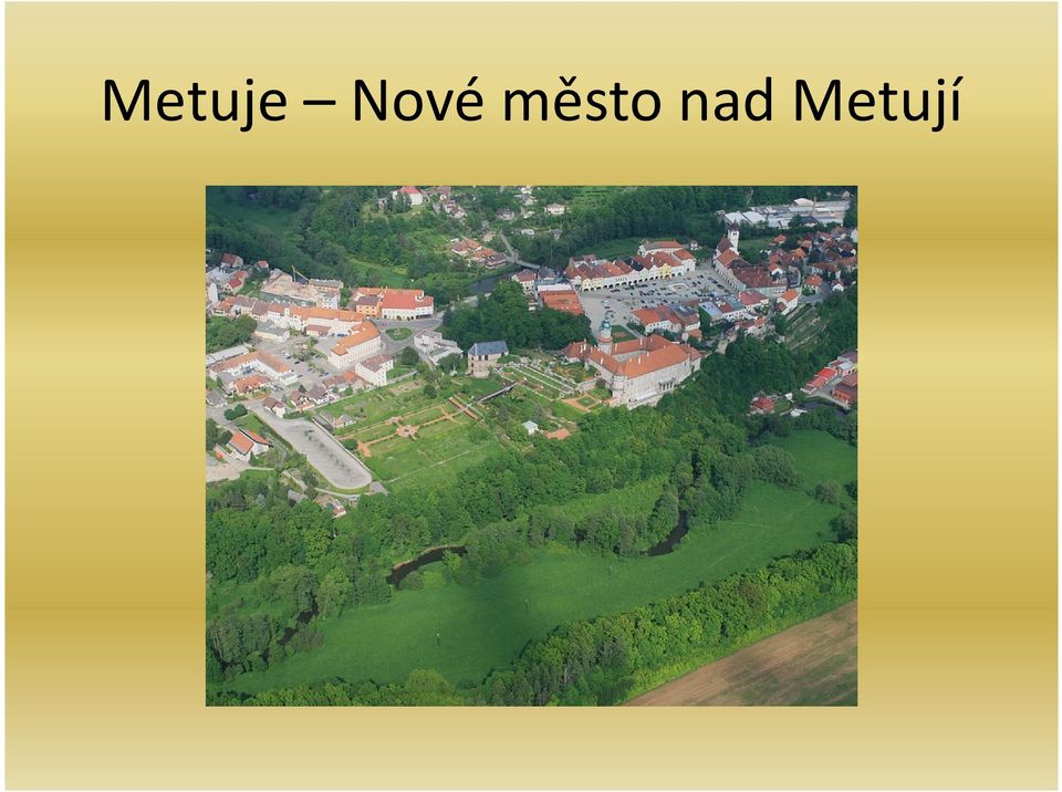 město nad