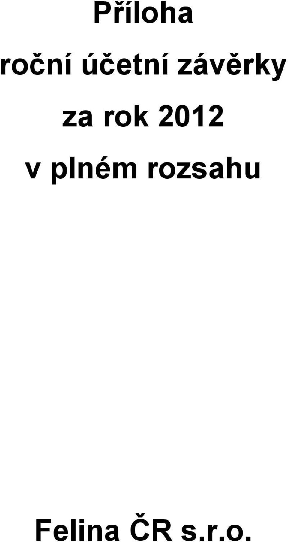 rok 2012 v plném