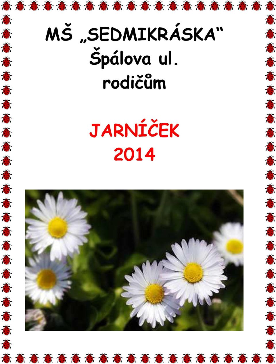 Špálova ul.