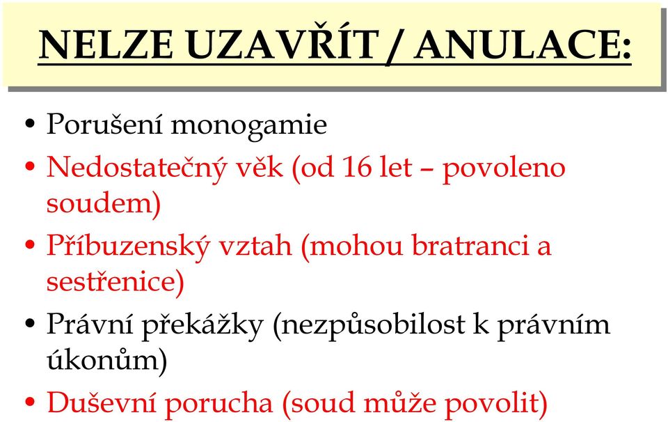 Příbuzenský vztah (mohou bratranci a sestřenice)