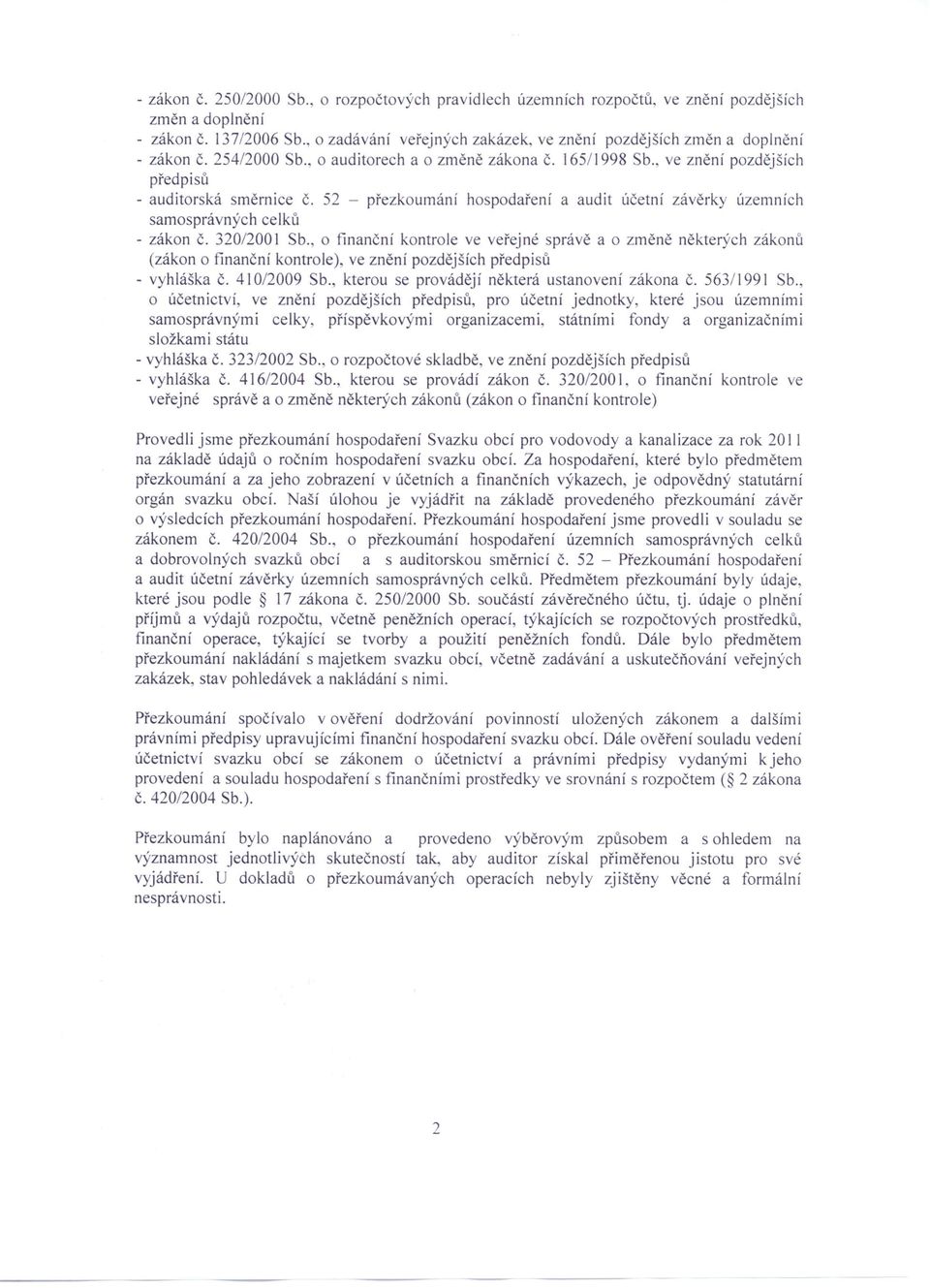 52 - přezkoumání hospodaření a audit účetní závěrky územních samosprávných celků - zákon Č. 320/200 I Sb.