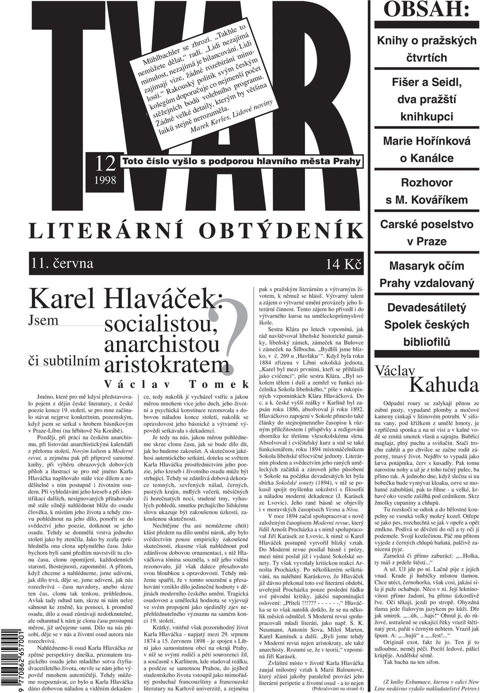 Karel Hlaváček: socialistou, anarchistou aristokratem OBSAH: LITERÁRNÍ  OBTÝDENÍK - PDF Stažení zdarma