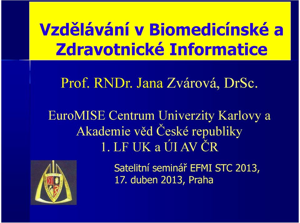 EuroMISE Centrum Univerzity Karlovy a Akademie věd České