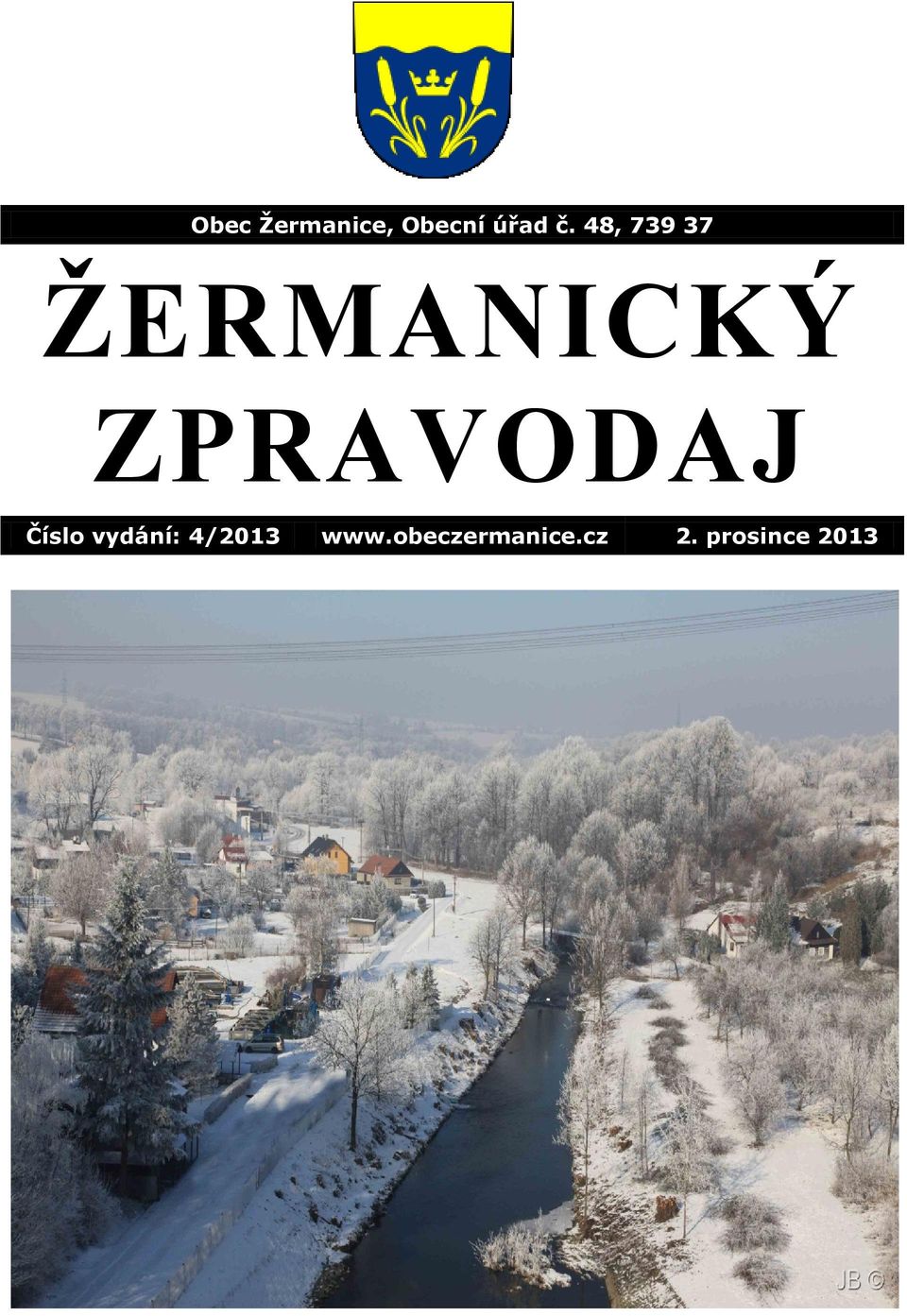 ZPRAVODAJ Číslo vydání: 4/2013