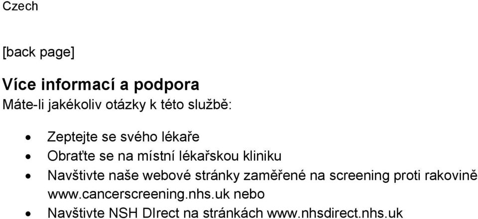 Navštivte naše webové stránky zaměřené na screening proti rakovině www.