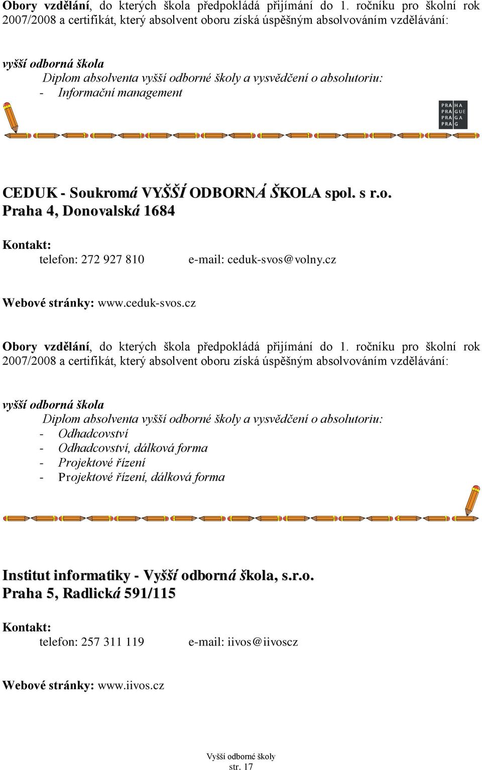 cz - Odhadcovství - Odhadcovství, dálková forma - Projektové řízení - Projektové řízení, dálková forma