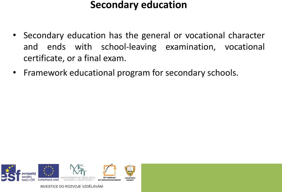 school-leaving examination, vocational certificate,