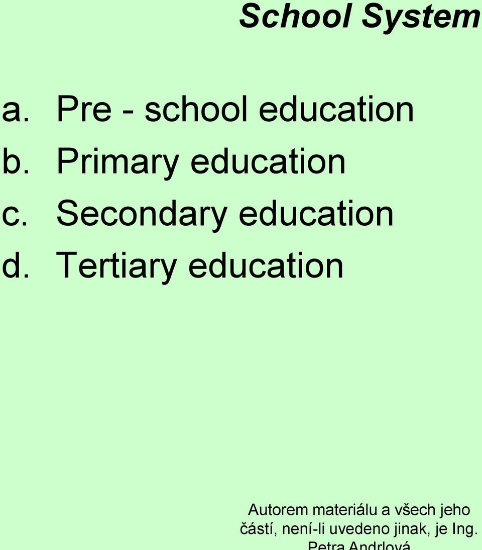 Primary education c.