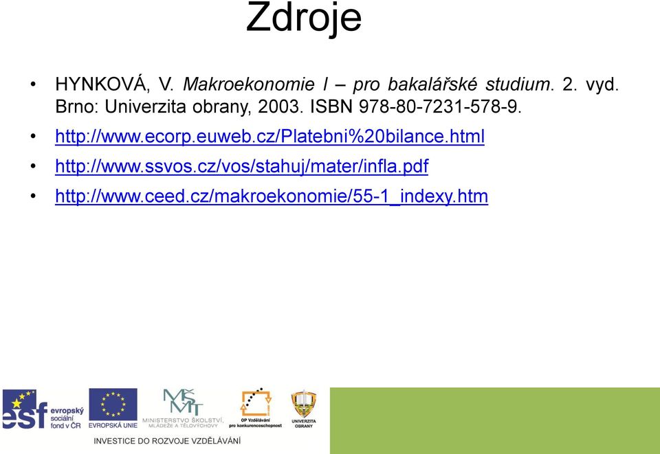 ecorp.euweb.cz/platebni%20bilance.html http://www.ssvos.