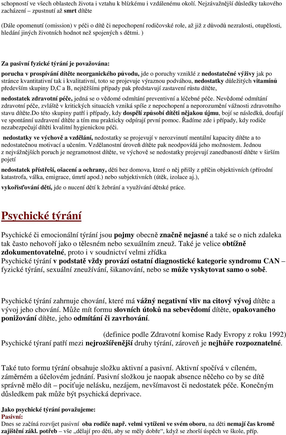 hodnot než spojených s dtmi.