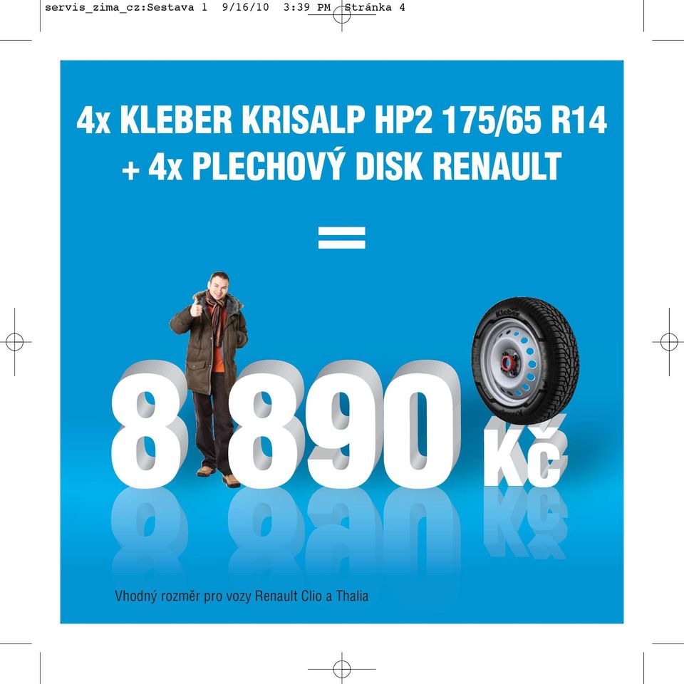 175/65 R14 + 4x PLECHOVÝ DISK RENAULT =