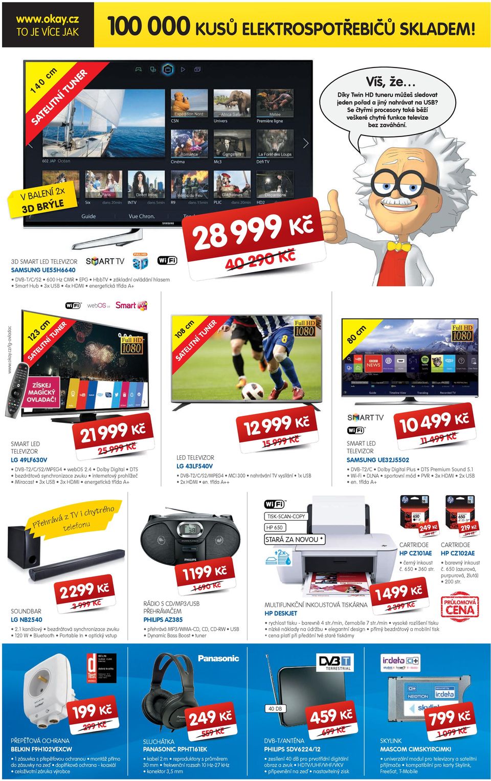 cz/lg-vladac DVB-T/C/S2 600 Hz CMR EPG HbbTV základní vládání hlasem Smart Hb 3x USB 4x HDMI energetická třída A+ K 21 K SMART LED TELEVIZOR LG 4LF630V 25 DVB-T2/C/S2/MPEG4 webos 2.