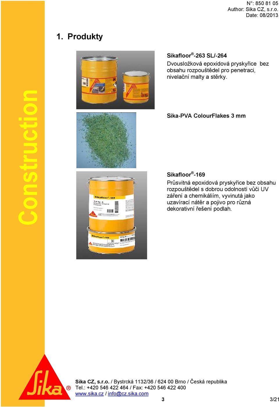 Sika-PVA ColourFlakes 3 mm Sikafloor -169 Průsvitná epoxidová pryskyřice bez obsahu