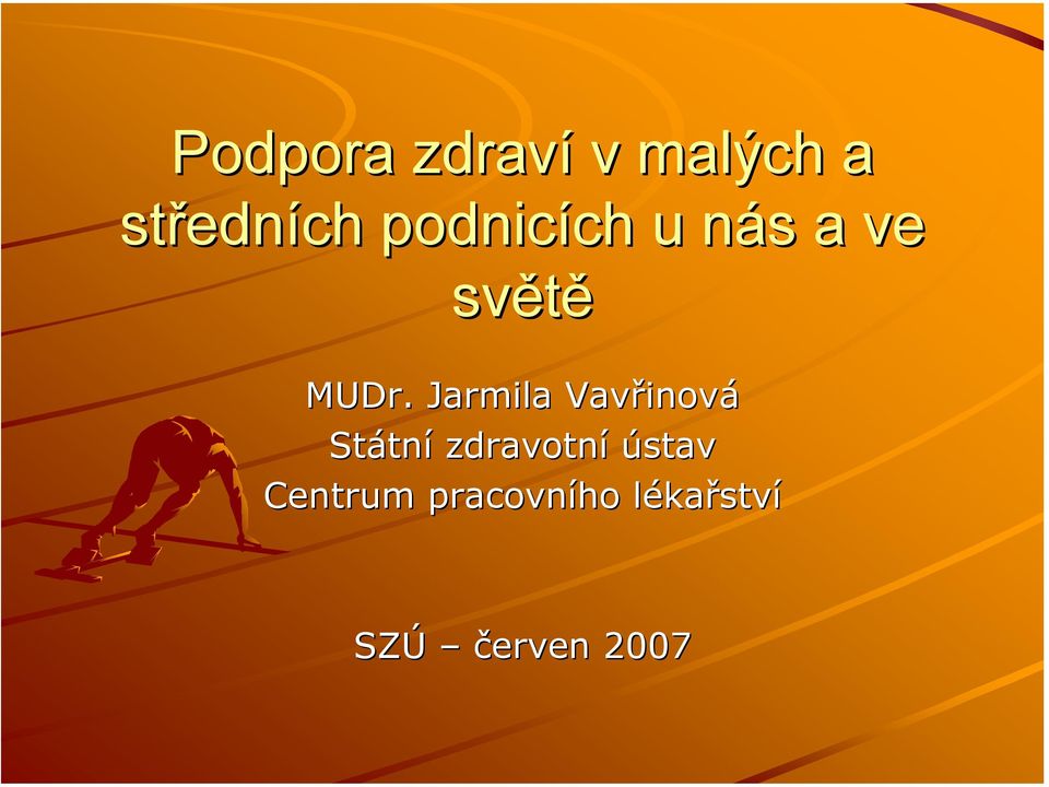 Jarmila Vavřinová Státní zdravotní