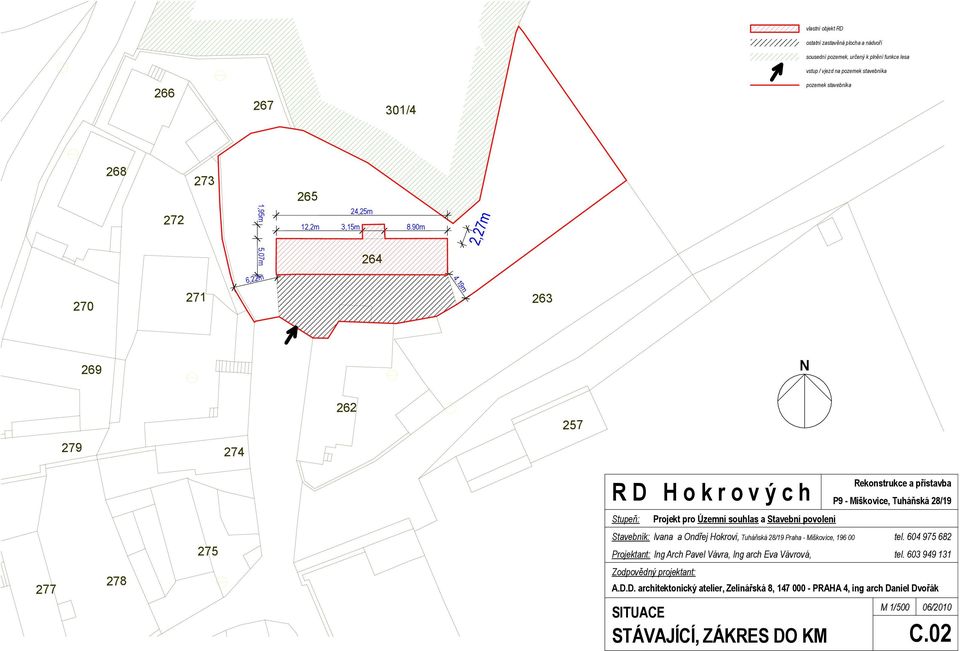 pozemek stavebníka 268 272 273 265 24,25m 12,2m 3,15m 8.90m 2,27m 264 6,22m 4.