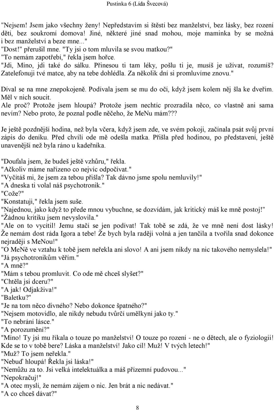 jak často bys měl poslat chlapovi tvé schůzky