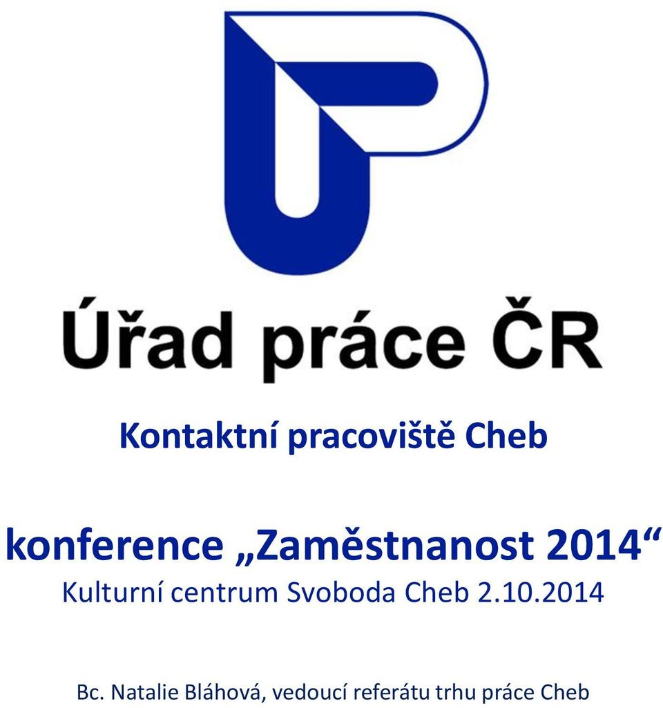 Svoboda Cheb 2.10.2014 Bc.