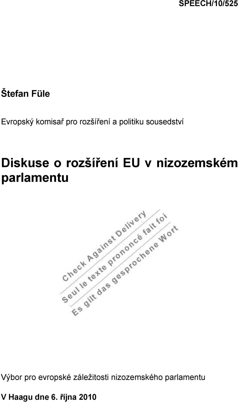 EU v nizozemském parlamentu Výbor pro evropské