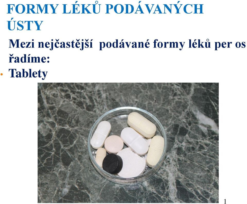 nejčastější podávané