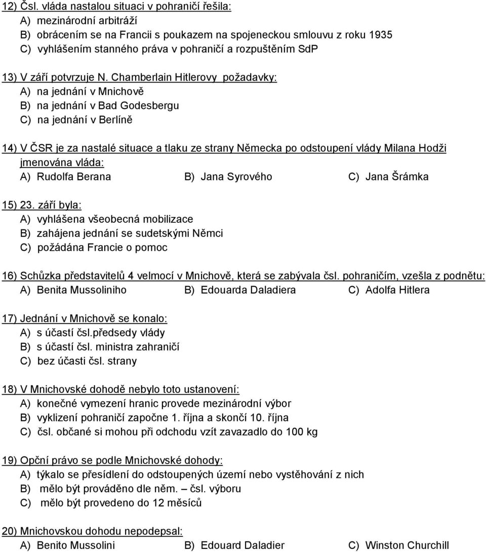 13) V září potvrzuje N.