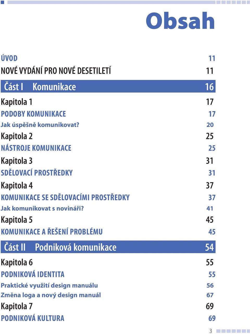 37 Jak komunikovat s novináři?