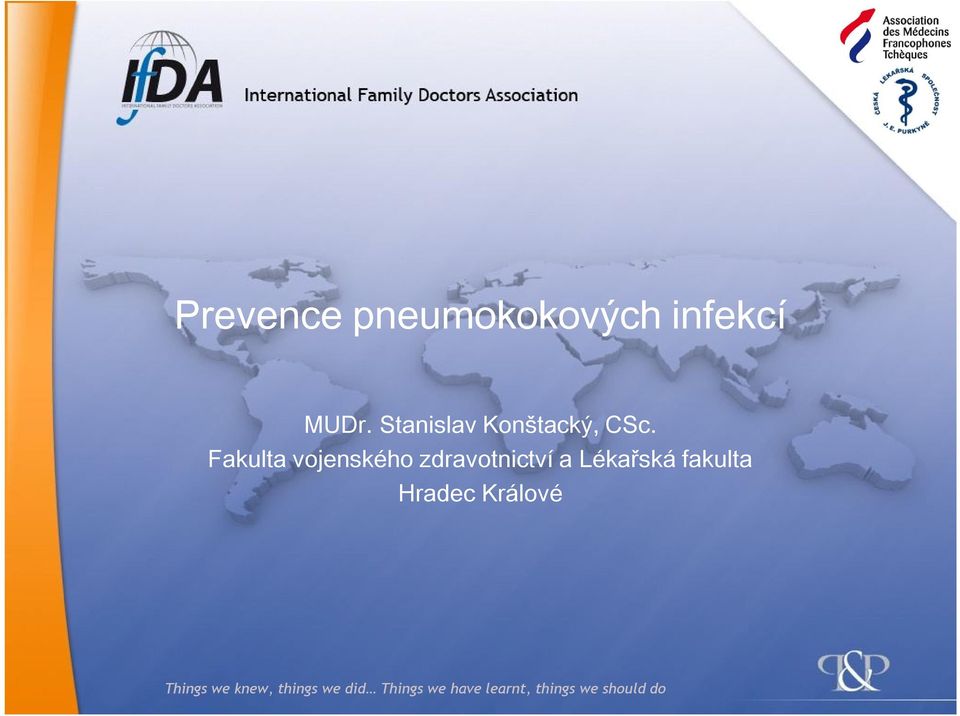 Fakulta vojenského zdravotnictví a Lékařská