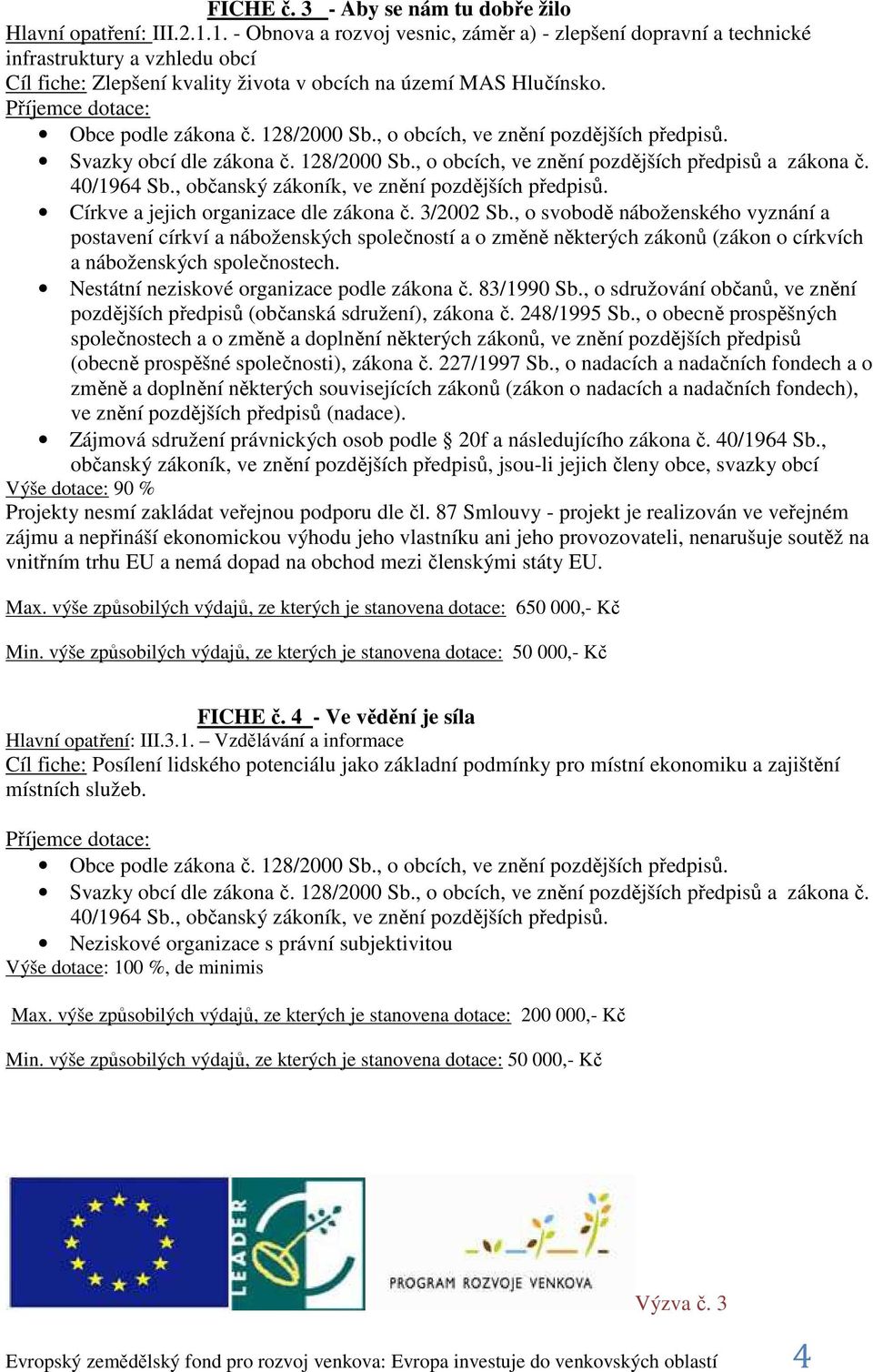 Církve a jejich organizace dle zákona č. 3/2002 Sb.