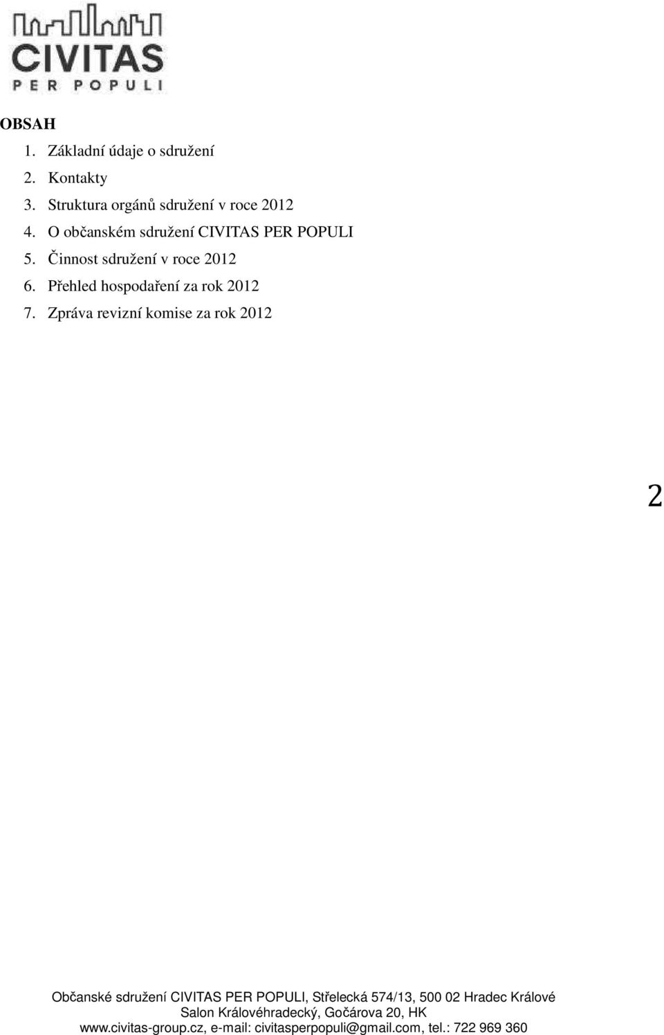 O občanském sdružení CIVITAS PER POPULI 5.