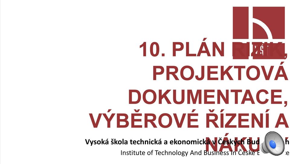 technická a ekonomická v Českých