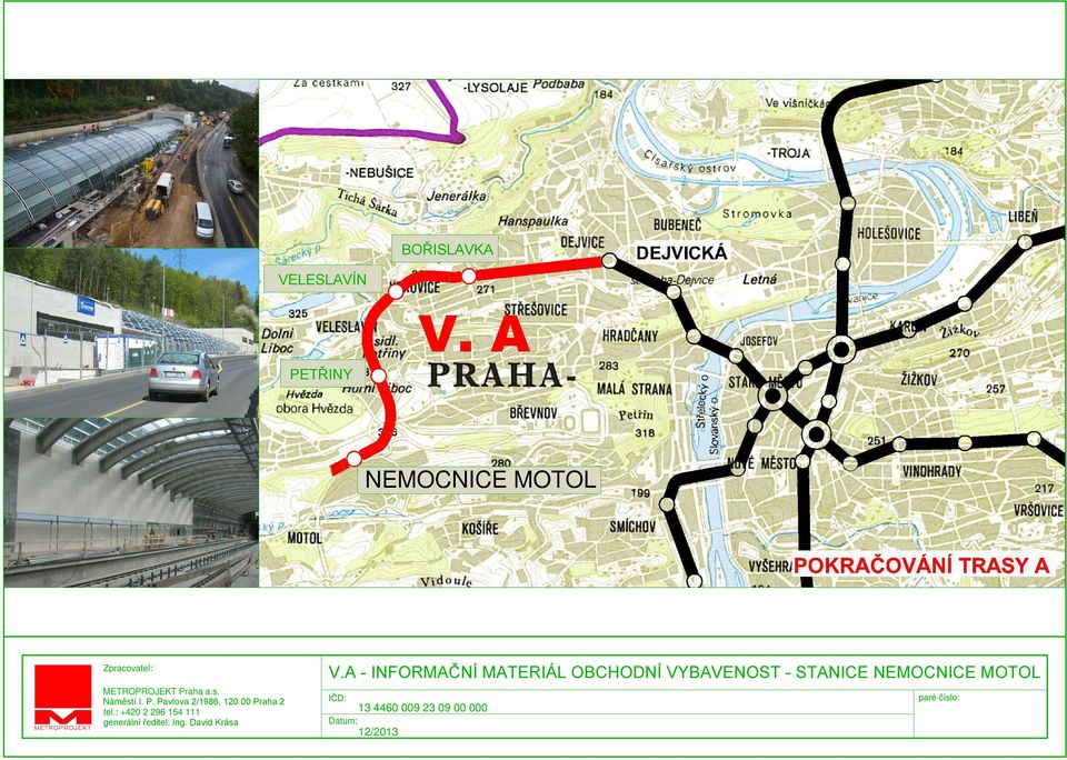 : +420 2 296 154 111 generální ředitel: Ing. David Krása V.