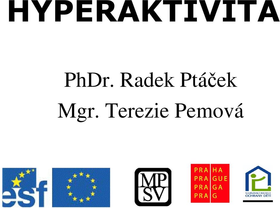 Ptáek Mgr.