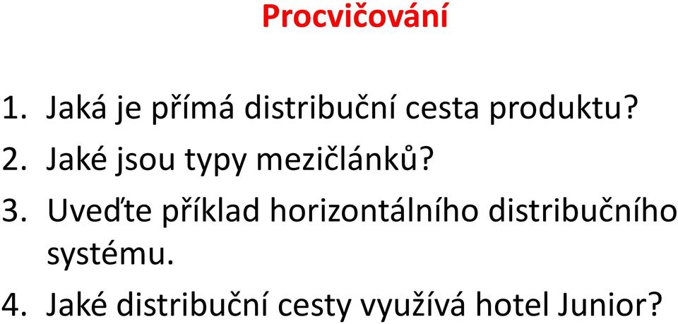 Jaké jsou typy mezičlánků? 3.